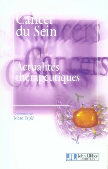 Cancer du sein : actualités thérapeutiques