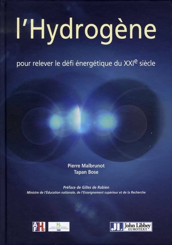 L'hydrogène : pour relever le défi énergétique du XXIe siècle
