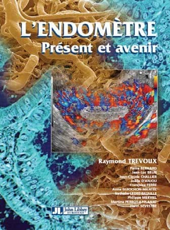 L'endomètre : présent et avenir