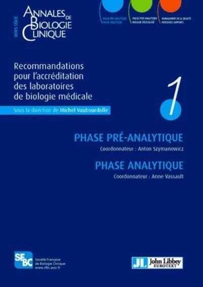 Recommandations pour l'accreditation des laboratoires de biologie medicale