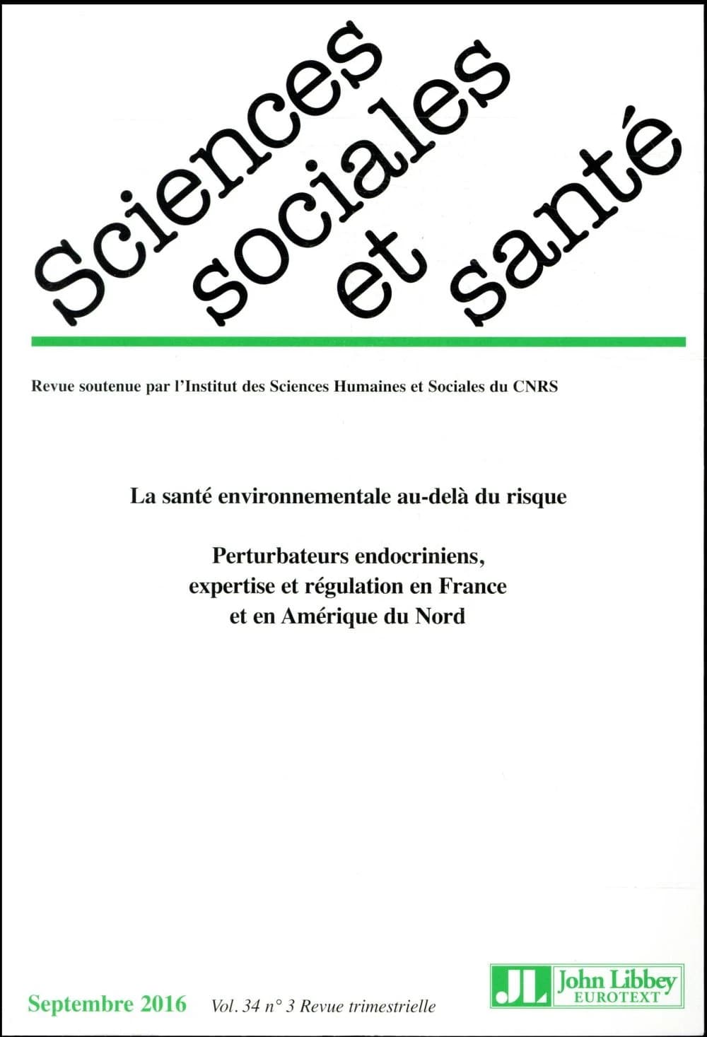 REVUE SCIENCES SOCIALES ET SANTE n.36 : la santé environnementale au-delà du risque ; n.3 ; septembre 2016