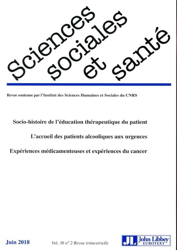 REVUE SCIENCES SOCIALES ET SANTE n.36 : socio-histoire de l'éducation thérapeutique du patient