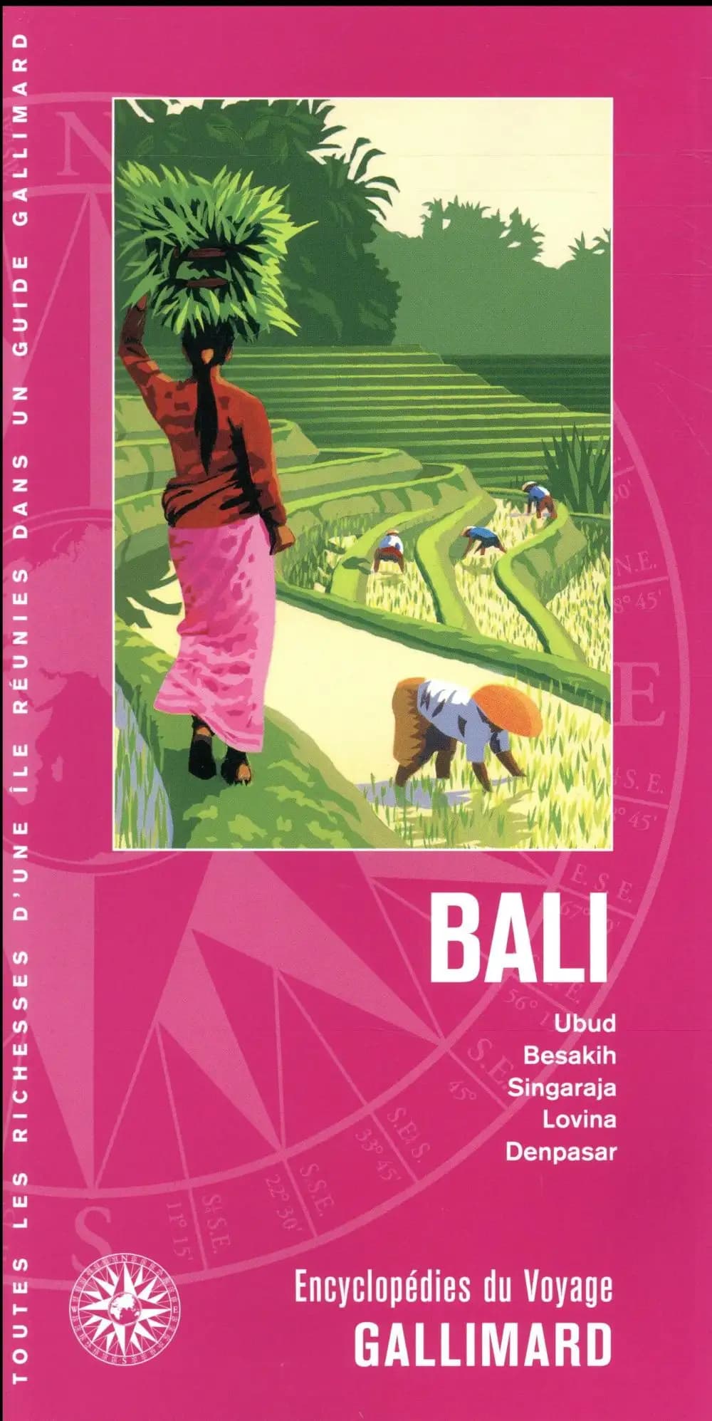 [Indonésie] Bali : Ubud, Besakih, Singaraja, Lovina, Denpasar ([Nouvelle édition])