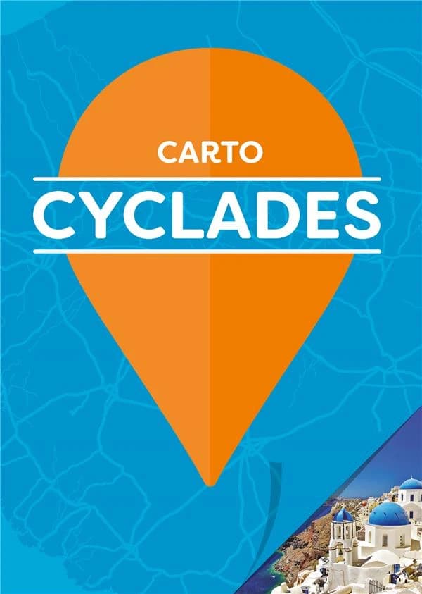 Cyclades (1ère éd.) Emmanuelle Berberian, Dorothy Aubert ; cartographie ÉdiCarto