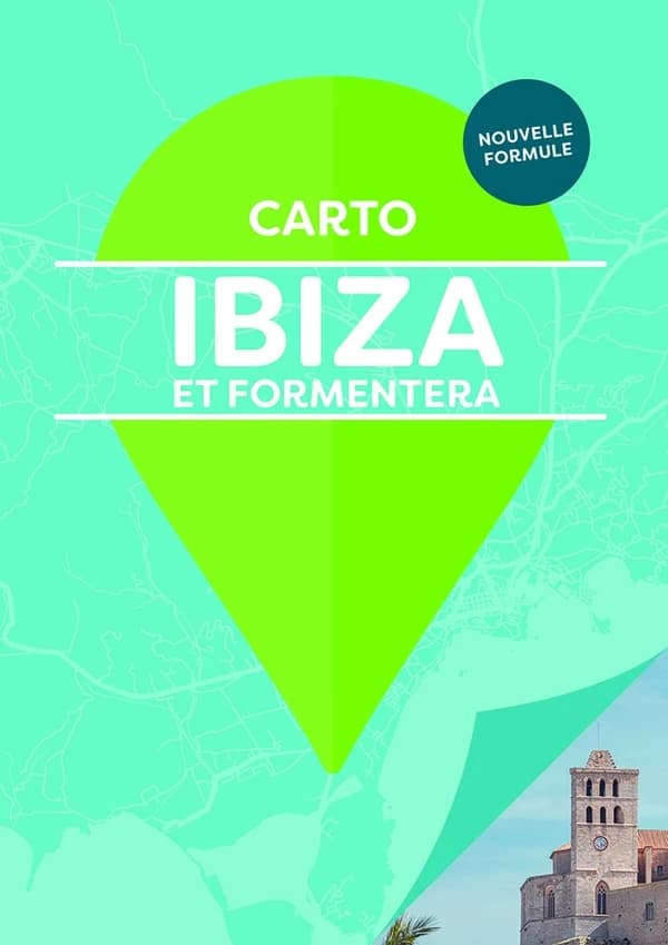 Ibiza & Formentera : visites, restaurants, sorties & plages