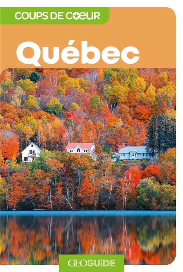 GEOguide coups de coeur : Québec