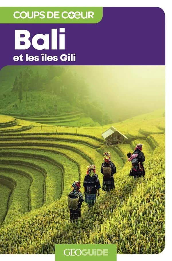 GEOguide coups de coeur : Bali et les îles Gili