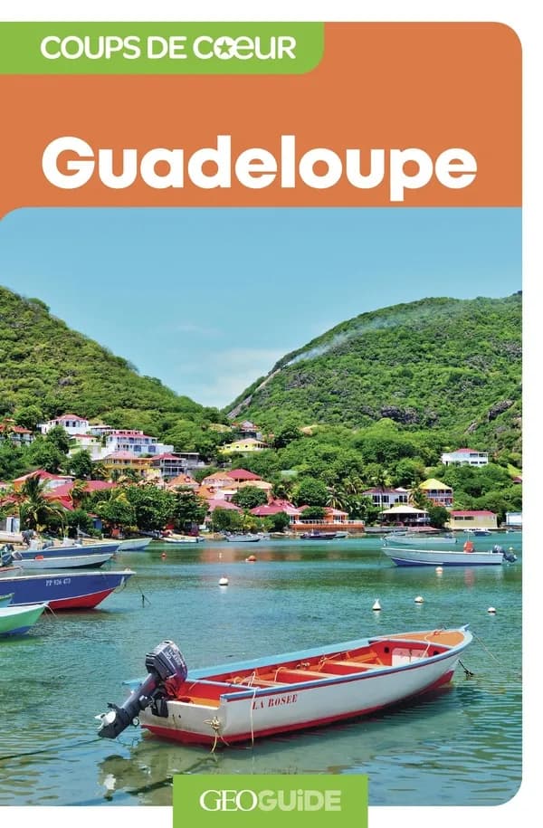 GEOguide coups de coeur : Guadeloupe