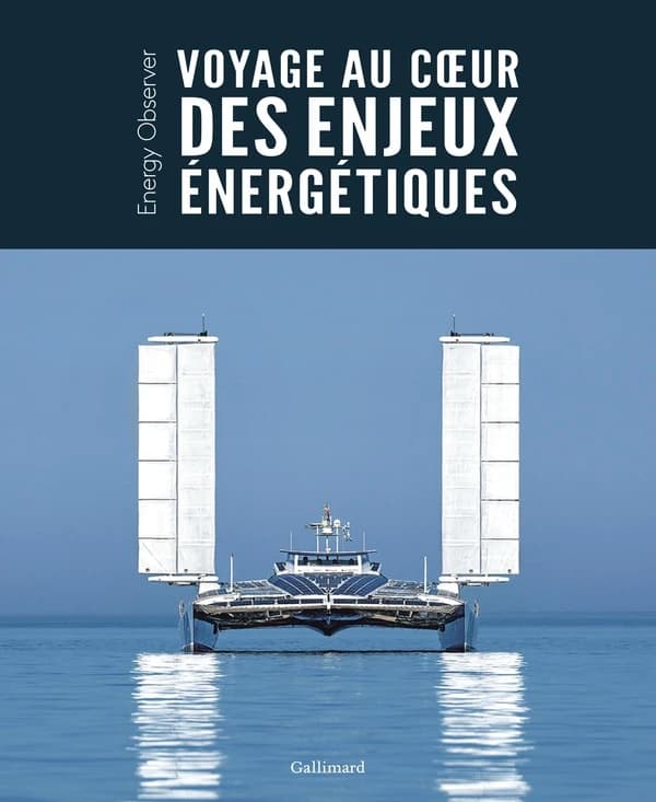 Voyage au coeur des enjeux énergétiques : "Energy Observer"