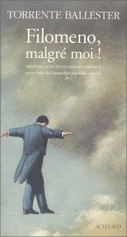 Filomeno, malgré moi ! : mémoires d'un jeune homme dérangé : roman
