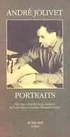 André Jolivet, portraits