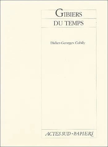 Gibiers du temps