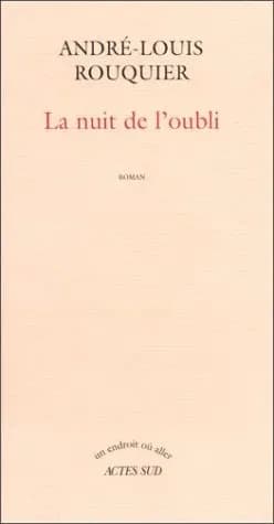 La nuit de l'oubli : roman