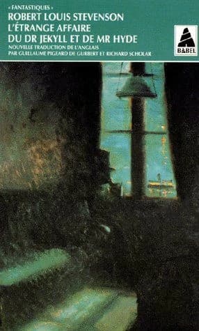 L'étrange affaire du Dr. Jekyll et de Mr. Hyde : roman