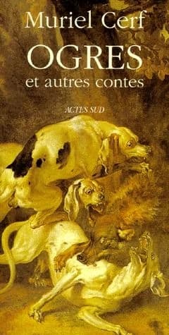 Ogres : et autres contes