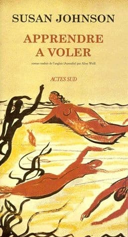Apprendre à voler : roman