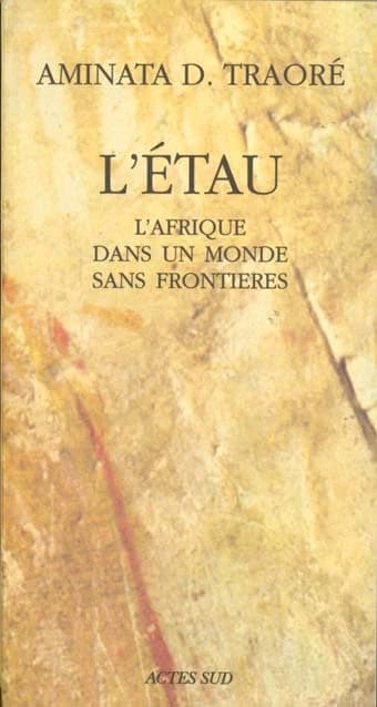 L'étau : l'Afrique dans un monde sans frontières