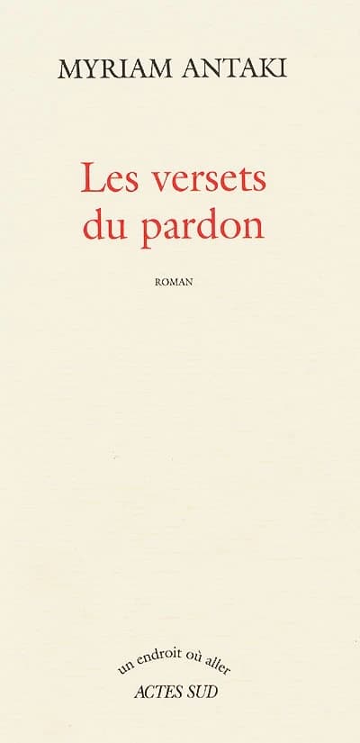 Les versets du pardon : roman