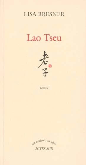 Lao Tseu : roman