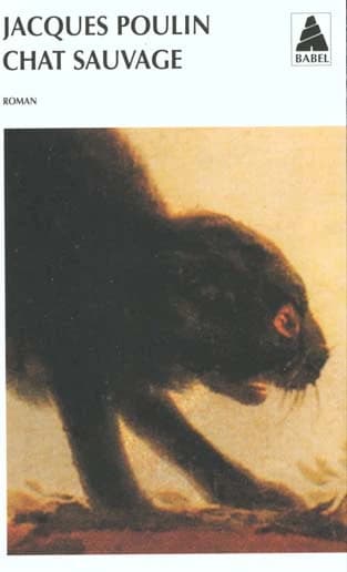 Chat sauvage : roman