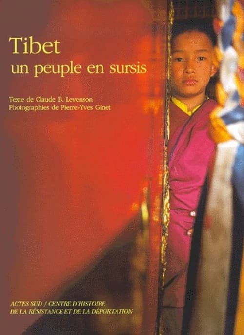 Tibet : un peuple en sursis