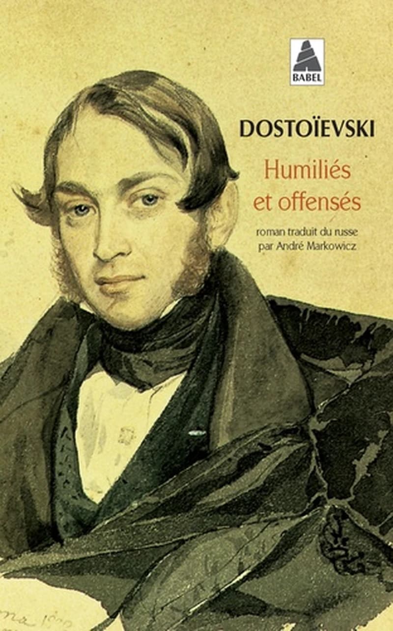 Humiliés et offensés : roman en quatre parties avec épilogue