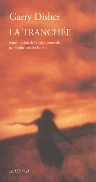 La tranchée : roman