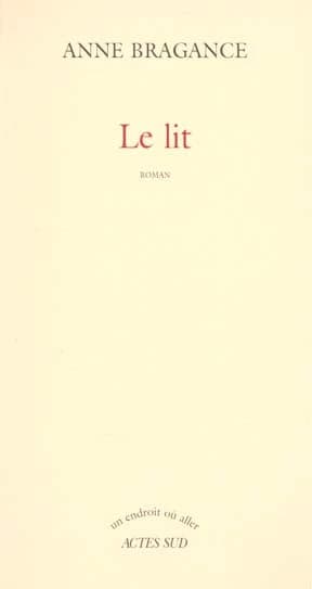 Le lit : roman