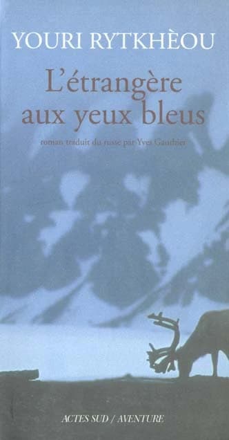 L'étrangère aux yeux bleus : roman