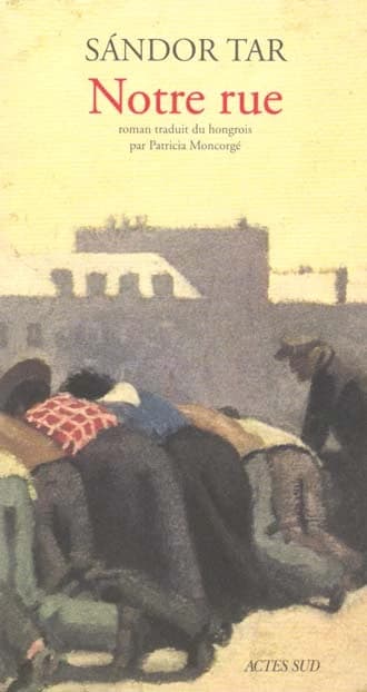 Notre rue : roman