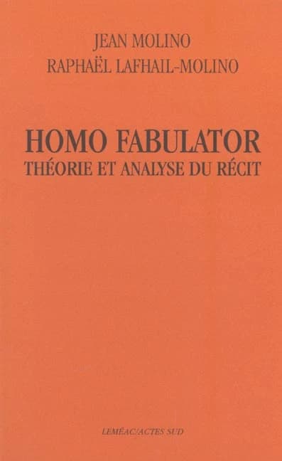 Homo fabulator : théorie et analyse du récit