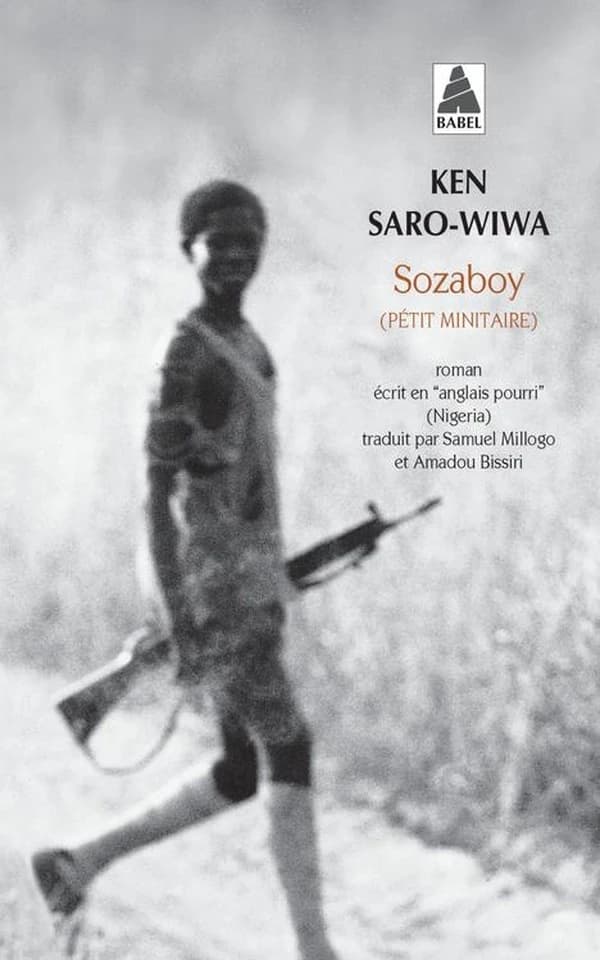 Sozaboy : pétit minitaire : roman écrit en "anglais pourri", Nigéria