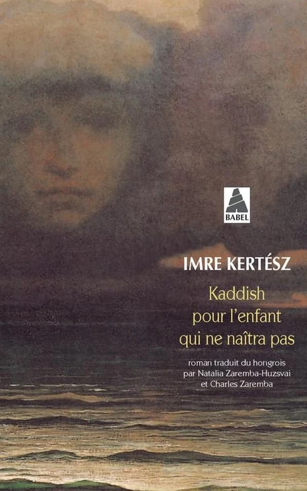 Kaddish pour l'enfant qui ne naîtra pas : roman