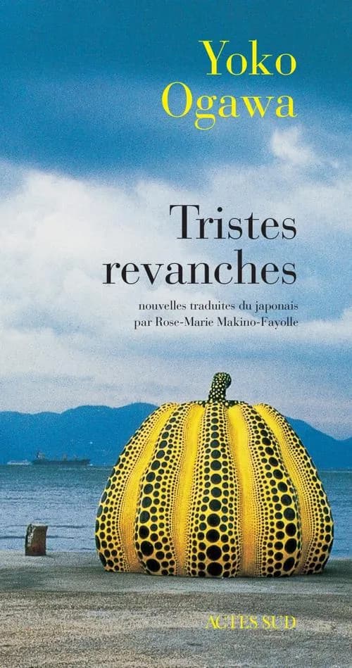 Tristes revanches : nouvelles
