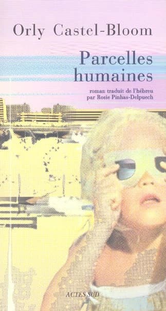 Parcelles humaines : roman