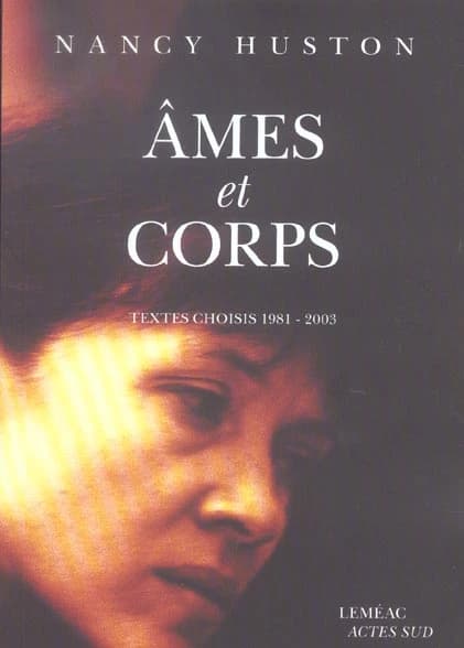 Âmes et corps : textes choisis, 1981-2003