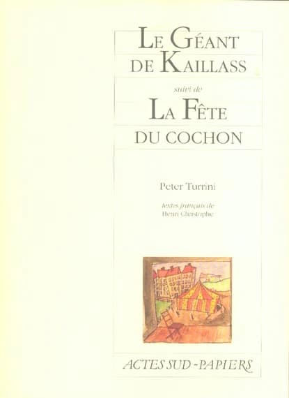Le géant de Kaillass ; suivi de La fête du cochon