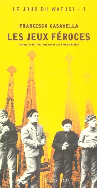 Les jeux féroces : roman
