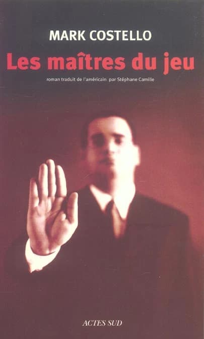 Les maîtres du jeu : roman