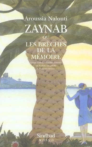 Zaynab ou Les brèches de la mémoire : roman
