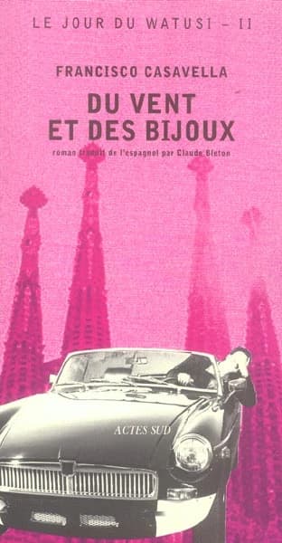 Du vent et des bijoux : roman