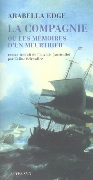 La Compagnie ou Les mémoires d'un meurtrier : roman