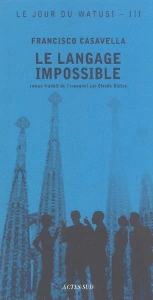 Le langage impossible