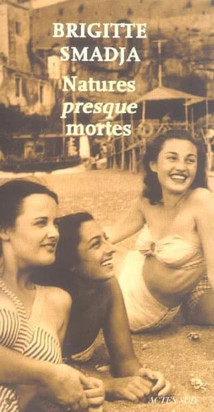 Natures presque mortes : roman