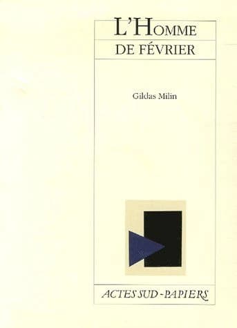 L'homme de février ou La maladie des émotions