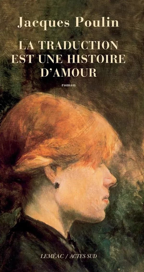 La traduction est une histoire d'amour : roman