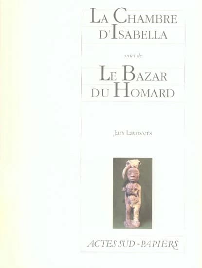 La chambre d'Isabella ; suivi de Le bazar du homard