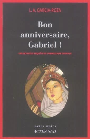 Bon anniversaire, Gabriel ! : roman