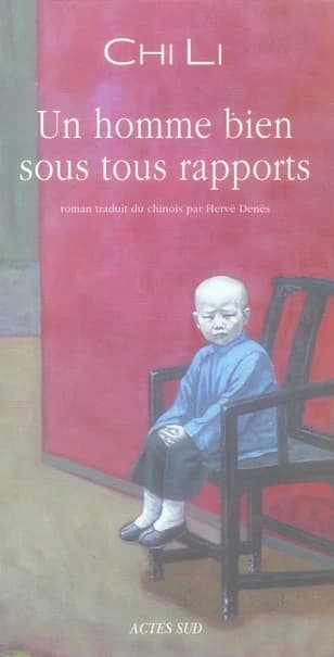 Un homme bien sous tous rapports : roman