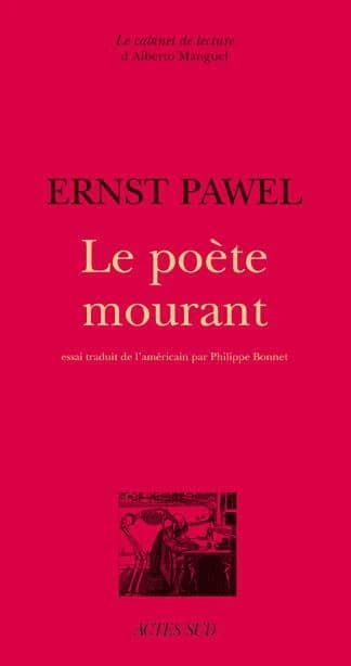 Le poète mourant : les dernières années de Heinrich Heine à Paris
